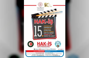 HAK-İŞ Uluslararası Kısa Film Yarışması 15’inci yılında 