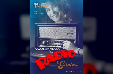 İş Sanat’ta ‘Radyo Günleri’ ile nostaljik bir yolculuk 