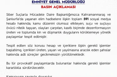 Kahramanmaraş ve Şanlıurfa’daki saldırılarla ilgili dezenformasyon üreten 591 sosyal medya hesabı hakkında işlem başlatıldı 