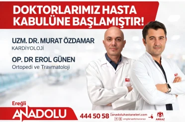 Karadeniz Ereğli’de kardiyoloji ve ortopedi uzmanları göreve başladı 