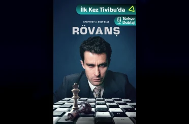 "Kasparov ve Deep Blue: Rövanş" Tivibu’da izleyicilerle buluşuyor 