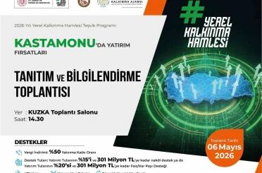 Kastamonu’da yatırım destekleri bilgilendirme toplantısı yapılacak 
