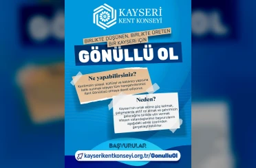Kayseri Kent Konseyi’nde Kent Gönüllüleri Başvuruları başladı 