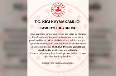 Kiğı ilçesinde eğitime 1 gün ara verildi 
