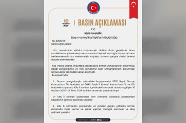 Kilis’te ormanlara girişler 31 Ekim’e kadar yasaklandı 