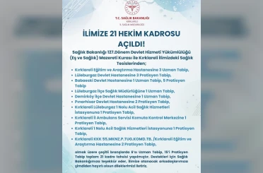 Kırklareli’ne 21 hekim kadrosu tahsis edildi 