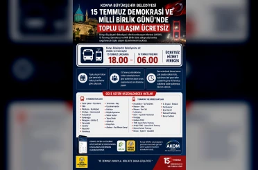 Konya’da 15 Temmuz’da toplu ulaşım ücretsiz! Gece seferleri sabaha kadar sürecek