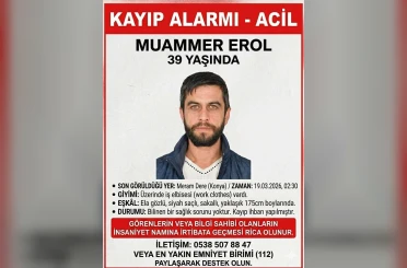 Konya’da bir kayıp vakası daha! Muammer Erol’dan 10 gündür haber yok
