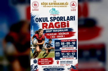 Köşk’te okul sporları ragbi grup yarışmaları yapılacak 