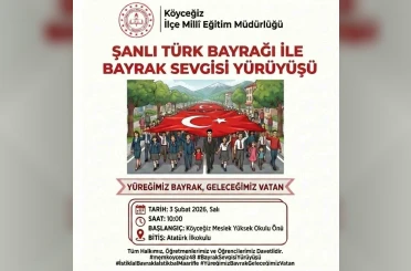Köyceğiz’de Bayrak Yürüyüşü yapılacak 