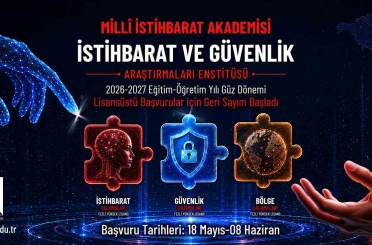 Milli İstihbarat Akademisi’nde lisansüstü başvuru süreci başlıyor 