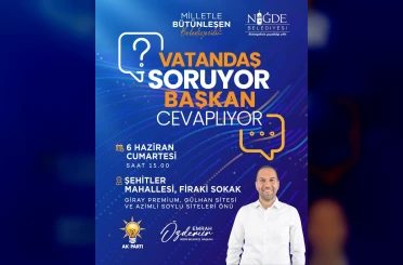 Niğde’de vatandaş soracak, başkan yanıtlayacak 
