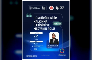 OKA’dan ‘Sürdürülebilir Kalkınma İletişimi ve Medyanın Rolü’ webinarı 