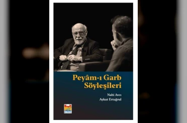 Peyam-ı Garb söyleşileri kitaplaştı 