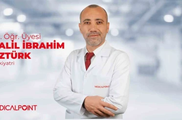 Psikiyatri Uzmanı Dr. Öğr. Üyesi H. İbrahim Öztürk Medical Point Gaziantep hastanesinde hasta kabulüne başladı 