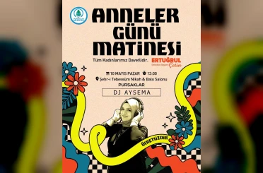 Pursaklar anneler için unutulmaz bir güne hazırlanıyor 