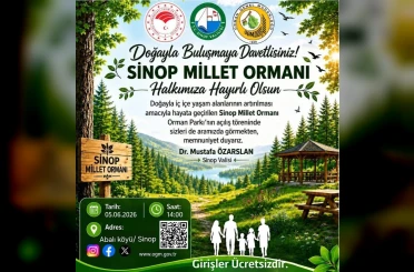 Sinop Millet Ormanı hizmete açılıyor 