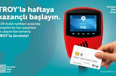 TROY Logolu temassız kartlarla yapılan ilk ulaşım ödemesi ücretsiz 