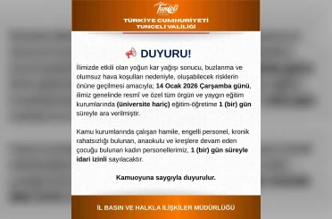 Tunceli’de eğitime 1 gün daha ara verildi 