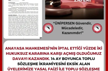 ÜNİPERSEN açtığı davayı kazandı, toplu sözleşme ikramiyesini eksik alan kamu görevlilerine ödeme yapılacak 