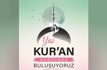 Yaz Kur’an Kursları’nda takvim netleşti 