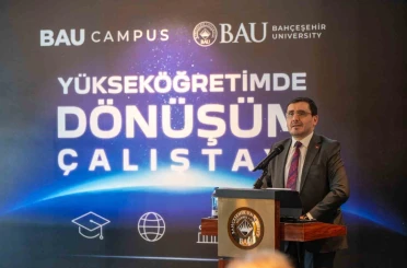 Yükseköğretimde dönüşüm BAU’da düzenlenen çalıştayda konuşuldu 