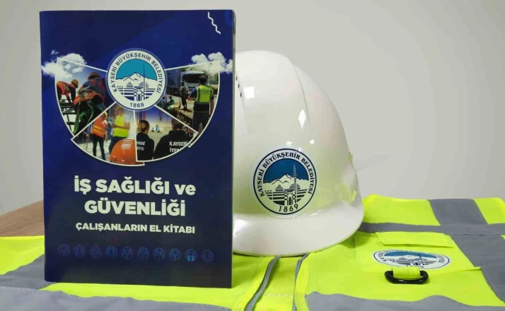 Büyükşehir’den çalışan güvenliğine güçlü katkı: 60 sayfalık iş sağlığı ve güvenliği el kitabı 