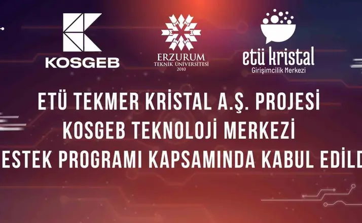 Erzurum’un girişimcilik ekosistemine güç katacak proje: ETÜ TEKMER Kristal
