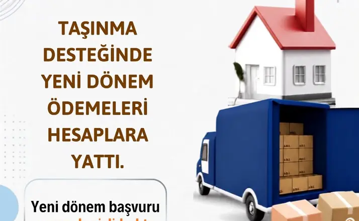 Taşınma desteği hesaplara yattı
