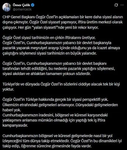 AK Parti Sözcüsü Çelik: "Özgür Özel siyaset yapmıyor, iftira üretim merkezi olarak çalışıyor"
