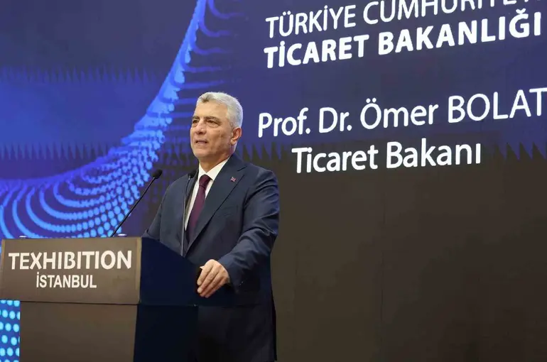 Bakan Bolat: ‘‘Türkiye, küresel tekstil ve konfeksiyon ihracatından yüzde 3,6 pay aldı’’
