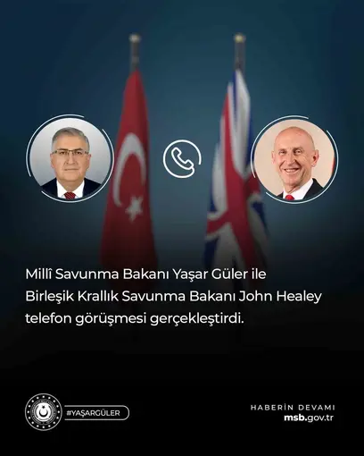 Bakan Güler, Birleşik Krallık Savunma Bakanı Healey ile görüştü
