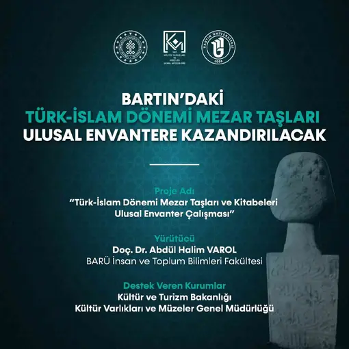 Bartın’daki Türk-İslam Dönemi mezar taşları ulusal envantere kazandırılacak
