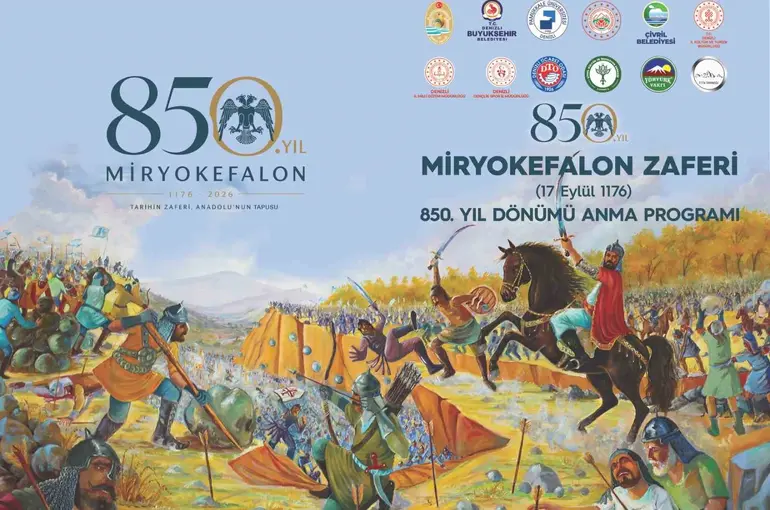 Çivril’de Miryokefalon Zaferi’nin 850. yılı coşkuyla kutlanacak
