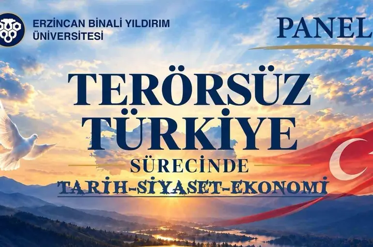 EBYÜ’de "Terörsüz Türkiye Sürecinde Tarih-Siyaset-Ekonomi" paneli düzenlenecek

