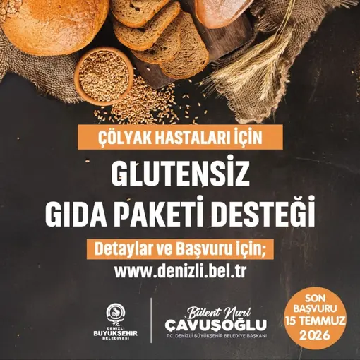 Glütensiz Gıda Paketi Desteği yeni dönem müracaatları başladı

