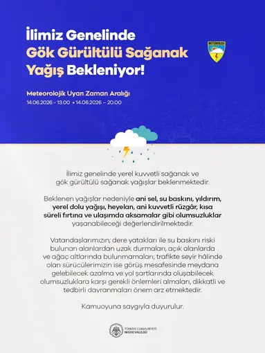 Niğde Valiliği’nden kuvvetli yağış uyarısı
