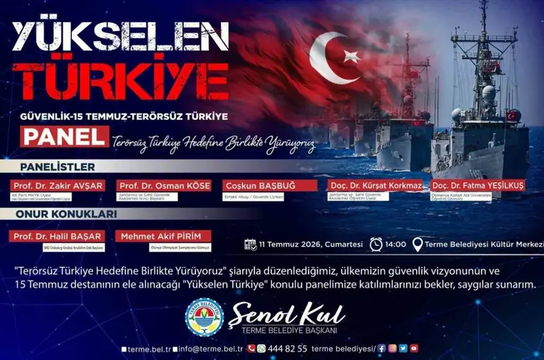 Terme’de "Yükselen Türkiye" paneli düzenlenecek
