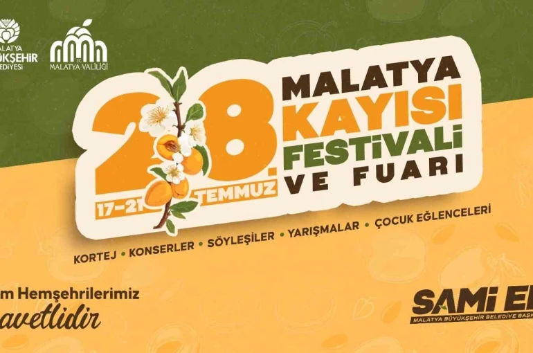28. Malatya kayısı festivali ve fuarı start alıyor