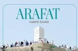 Arafat Vakfe Duası - Hac 2026