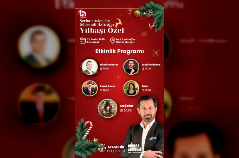 Ataşehir’de yılbaşı öncesi 3 gün sürecek görkemli buluşma: Serhan Asker ile "Görkemli Hatıralar Yılbaşı Özel"
