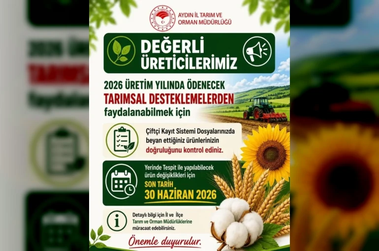 Aydınlı üreticilere ÇKS uyarısı: "Son tarih 30 Haziran 
