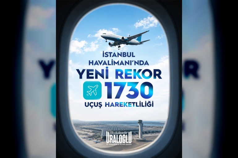 Bakan Uraloğlu: "İstanbul Havalimanı’yla yeni bir kilometre taşına daha ulaştık"