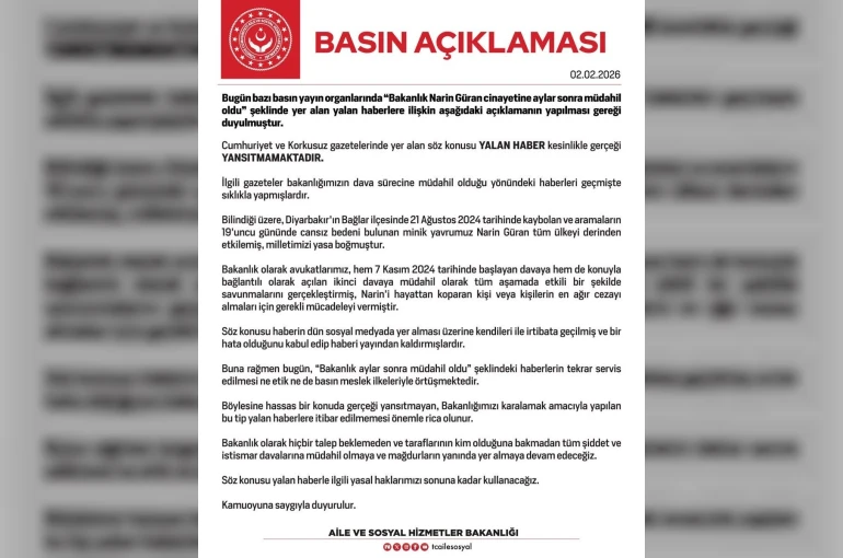 "Bakanlık Narin Güran cinayetine aylar sonra müdahil oldu" iddiasına yalanlama