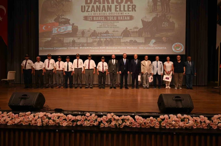 ‘Barışa Uzanan Eller: İzi Barış, Yolu Vatan’ Belgeseli Isparta’da gösterildi