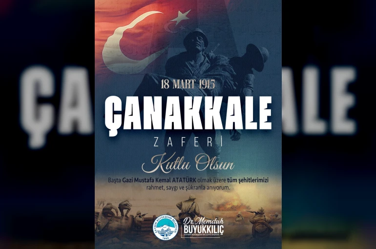 Başkan Büyükkılıç: "Ecdadımız, vatan toprağını savunurken tarihin akışını değiştiren eşsiz bir zafer kazanmıştır"
