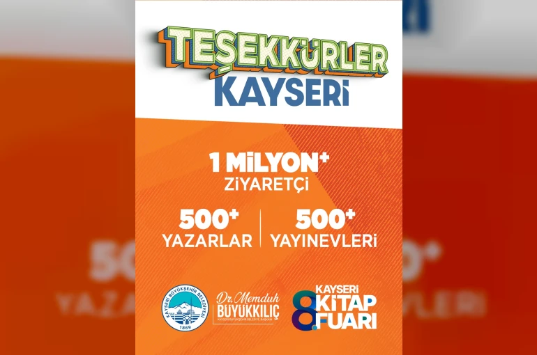 Başkan Büyükkılıç: "Kitap Fuarı’nda 1 milyona yakın kitapseveri buluşturduk"