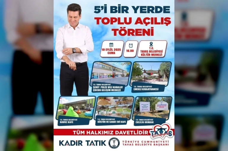 Başkan Tatık tamamlanan 5 yatırımı Tavaslıların hizmetine açıyor