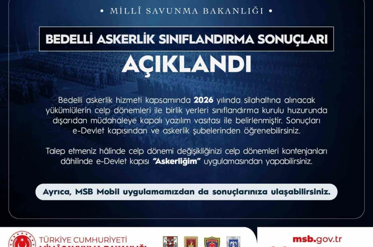 Bedelli askerlik sınıflandırma sonuçları açıklandı