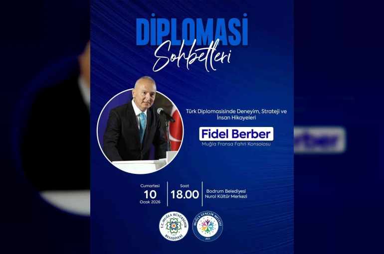 Bodrum’da "Diplomasi Sohbetleri" düzenlenecek